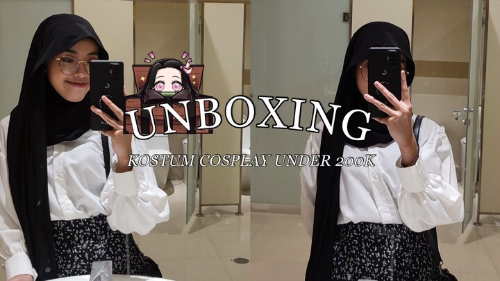 UNBOXING KOSTUM COSPLAY UNDER 200K❗