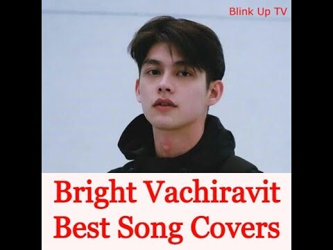 Bright Vacheeravit song covers