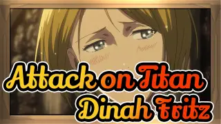 Attack on Titan 
Dinah Fritz