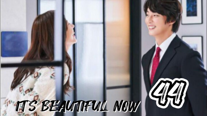 󾓮 현재는 아름다워 IT'S BEAUTIFUL NOW EP 44 ENG SUB