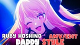 Ruby Hoshino Yang Ingin Menjadi Idol!!!  [AMV]  Oshi No Ko