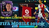 [FIFA MOBILE]- Đánh giá Cristian Ronaldo trong fifa mobile 2020 | Ronaldo mùa base player