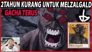 🔥🔥SUDAH HAMPIR 2 TAHUN GACHA MELZALGALD BELUM DAPAT [MELZALGALD CUAKS] - ONE PUNCH MAN:The Strongest