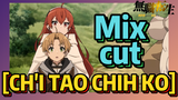 [Mushoku Tensei]  Mix cut | [CH'I TAO CHIH KO]