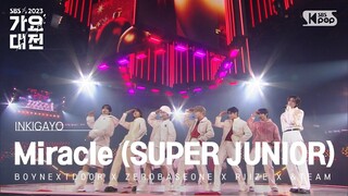 BOYNEXTDOOR X ZEROBASEONE X RIIZE X &TEAM - Miracle (SUPER JUNIOR) @가요대전  GayoDaejeon 20231225