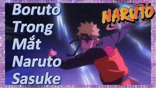 Boruto Trong Mắt Naruto Sasuke