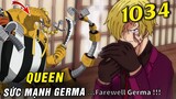 [ Spoiler One Piece 1034 ] Queen sở hữu công nghệ Germa , Sanji sử dụng tuyệt chiêu Quỷ Thần Phong