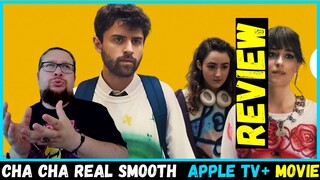 Cha Cha Real Smooth Movie Review (2022) Apple TV+ Original Movie Review