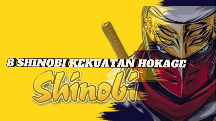 DELEPAN SHINOBI MEMILIKI KEKUATAN SETARA HOKAGE!!!