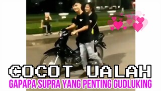 GAPAPA SUPRA YG PENTING GUDLUKING 😳 | CHOCHOT UALAH 119