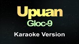 Upuan - Gloc-9 (Karaoke)