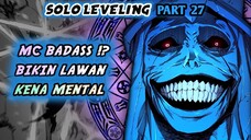 Mc Badass & Overpower Bikin Lawan Kena Mental !? (Solo Leveling Part 27)