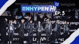 [ENHYPEN&Hi] SEASON 2: EPISODE - 3