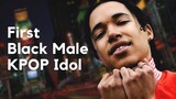 Meet The First Black Male KPOP Idol