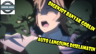 GADIS BANGSAWAN KAWAII YANG DIGENJOT BANYAK GOBLIN AUTO DITOLONG COWOK PERKASA – ALUR CERITA ANIME