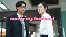 MARRY MY HUSBAND EP02 eng sub