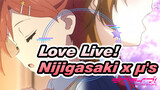 [Love Live!] How Compatible Are The Songs? Nijigasaki x µ's