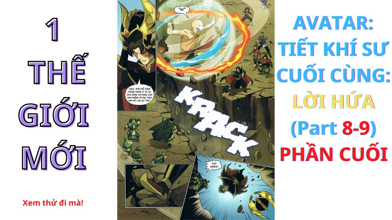 AVATAR TIẾT KHÍ SƯ CUỐI CÙNG Comic Part 89 Phần cuối 1 thế giới mới Chàng Trai Yêu Anime Bilibili