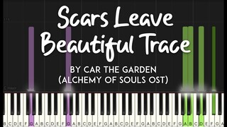 Scars Leave Beautiful Trace-Car the Garden  카더가든 상처는 아름다운 흔적이 되어 환혼 Alchemy Of Souls piano tutorial