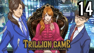 Trillion Game Episode 14