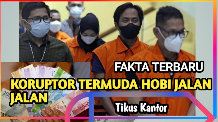 kisa koruptor termuda yang OTT KPK