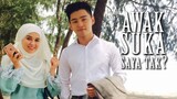 🦋 Awak Suka Saya Tak ? • Ep 13