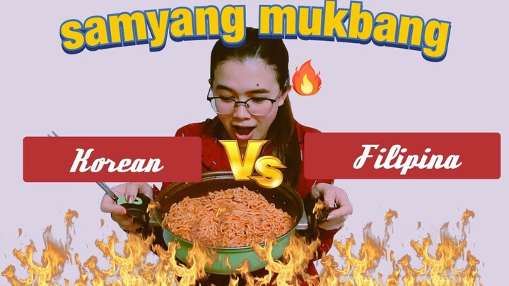 Korean VS Filipina (Samyang challenge/mukbang)