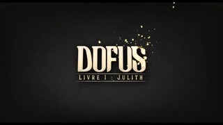 DOFUS le film – Bande-annonce DOFUS – Livre I _ Julith Movies For Free : Link In Description