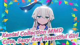 [Kantai Collection MMD] -Shimkaze| Cute, Sexy And Beautiful Girl