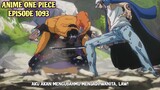 One Piece Episode 1093 Subtitle Indonesia Terbaru Full