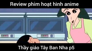 Thầy giáo Tây Ban Nha p5