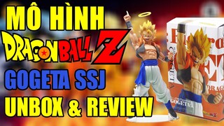 Mô hình Dragonball Z | Unbox & Review Gogeta Ssj