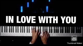 In Love with You-Regine Velasquez-Jacky Cheung-PianoArr.Trician-PianoCoversPPIA-KaraokePPIA