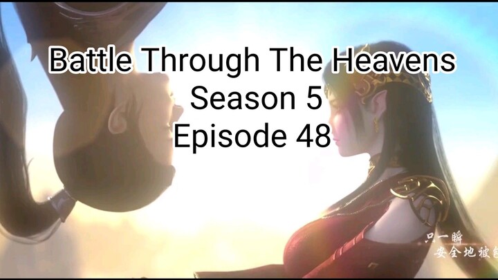 Battle Through The Heaven Season 5 Episode 48