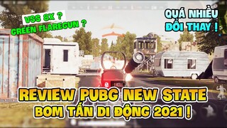 REVIEW PUBG NEW STATE: XỨNG TẦM BOM TẤN DI ĐỘNG 2021 ! Nam Art