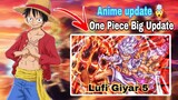 🤯 One Piece Big Update Lufi Giyar 5  || Hunter x Hunter Office Hindi Dub | Anime Upadeta |