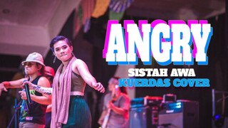 Angry - Sistah Awa | Kuerdas Cover