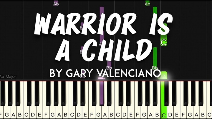 Warrior is a Child by Gary Valenciano synthesia piano tutorial + sheet music & lyrics