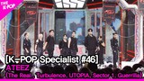 ATEEZ - 3 (The Real, Turbulence, UTOPIA, Sector 1, Guerrilla) [The K-POP Specialist #46]