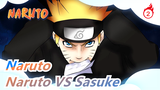 [Naruto / Manusia Korek Api] Naruto VS Sasuke, Akhirnya Sangat Tidak Terduga!_2