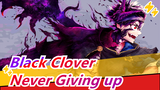 [Black Clover] My Magic Is Never Giving up - Haruka Mirai