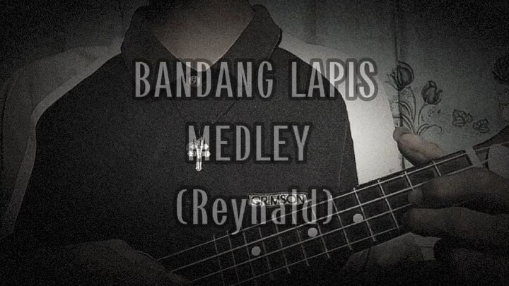 BANDANG LAPIS MEDLEY (Reynald cover)-NANG DUMATING KA-KUNG SAAN KA MASAYA-KUNG ALAM MO LANG