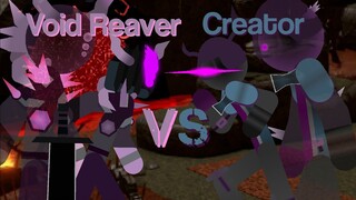 The Ultimate Showdown - Void Reaver Vs The Creator - Tower Defense Simulator