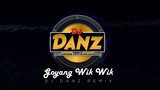 Dj Danz Remix - Goyang Wik Wik ( Tekno Remix )