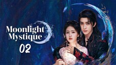 MM [SUB INDO] Moonlight Mystique Ep 2 🇮🇩