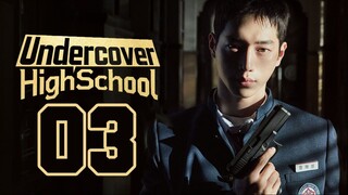 🇰🇷EP 3 | Undercover High School (2025)[EngSub]