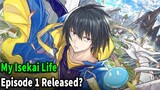 My Isekai Life Episode 1 Release Date