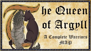 The Queen of Argyll COMPLETE Warrior Cats MEDIEVAL shipping MAP