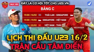Lịch Thi Đấu u23 AFF Cup Hôm Nay 16/2: Trận Cầu Tâm Điểm, u23 Việt Nam Nhận Tin Vui