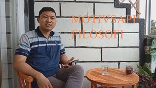 MOTIVSAPI (Motivasi Saat Pagi) - FILOSOFI